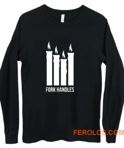 Fork Handles The Two Ronnies Four Candles Long Sleeve