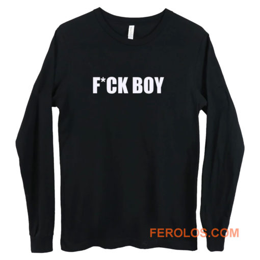 Fuck Boy Long Sleeve