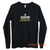 Goya Come and Take It Long Sleeve