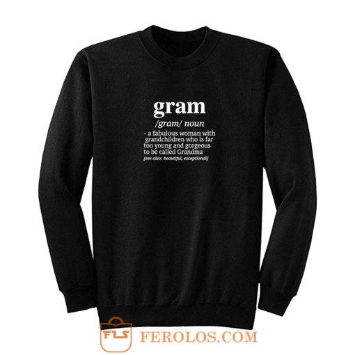 Gram A Fabulous Woman With Grandchildren Sweatshirt