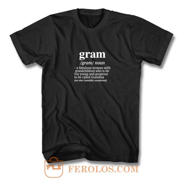 Gram A Fabulous Woman With Grandchildren T Shirt
