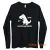 Im Unstoppable Dinosaur T Rex Long Sleeve