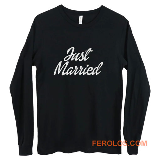 Just Married Long Sleeve
