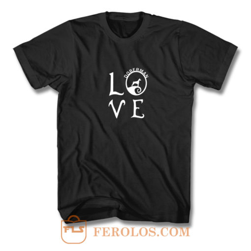 Love Doberman T Shirt