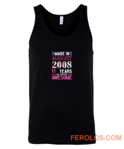 Made In August 2008 11th Birthday Tank Top