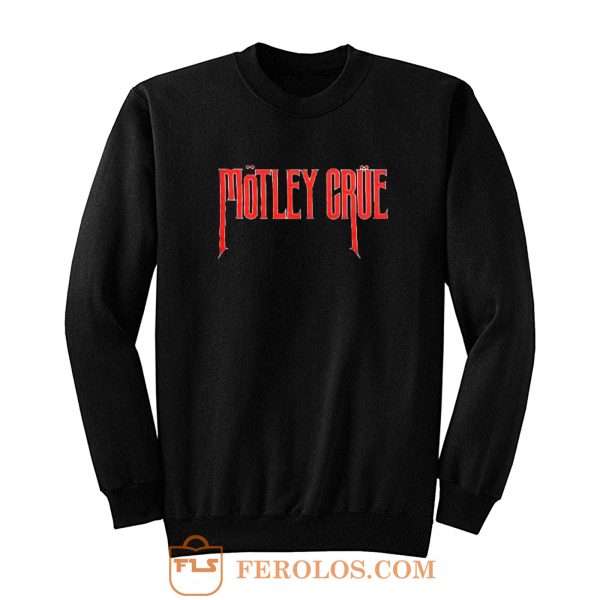 Motley Crue Punk Rock Band Sweatshirt