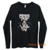 Power Trip metal Long Sleeve