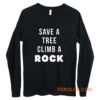 Rock Climbing Long Sleeve