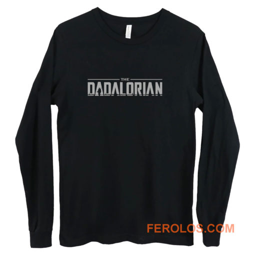 The Dadalorian Long Sleeve