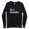 The Sermonator Religious Long Sleeve