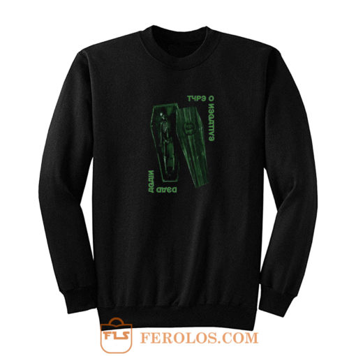 Type O Negative Dead Again Sweatshirt