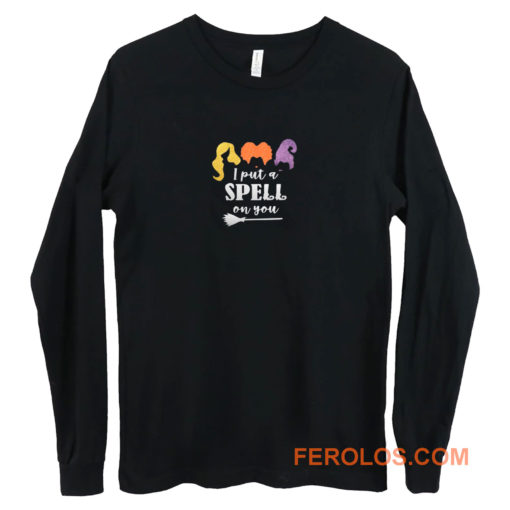 Womens I Put A Spell On You Hocus Pocus Long Sleeve