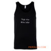 Yoga Now Wine Later Tank Top