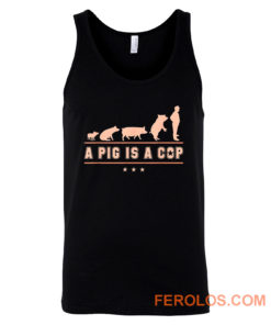 A Pig is A Cop Police Officer Evolution Funny Tank Top