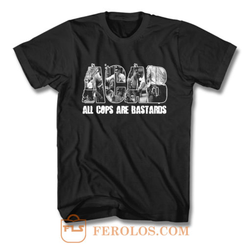 ACAB All Cops Are Bastards T Shirt
