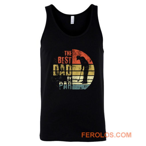 Best Dad By Par Golfing Tank Top