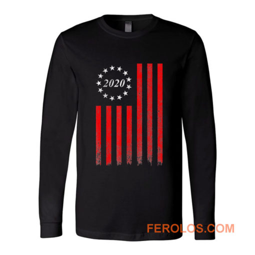 Betsy Ross 2020 Election Long Sleeve