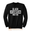 Black Lives Matter Protest Classic Sweatshirt