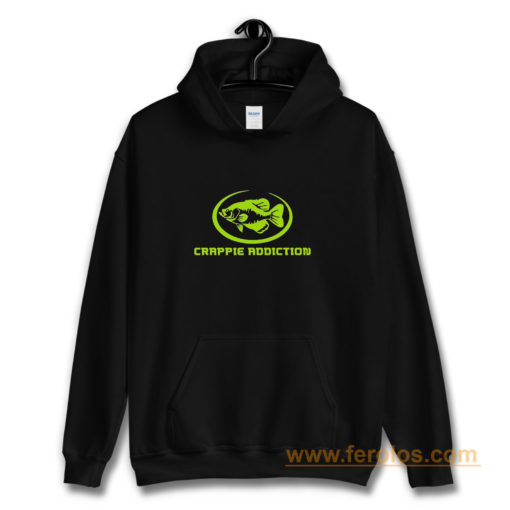 Crappie Addiction Funny Fishing Hoodie