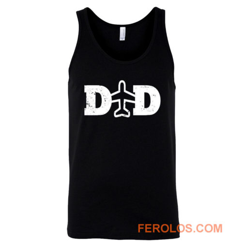 Dad Airplanes Pilot Airplane Lover Tank Top