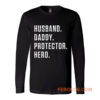 Dad Hero Husband Long Sleeve