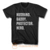 Dad Hero Husband T Shirt