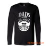 Dads with Beards are Better Fathers Day Long Sleeve