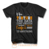 Data Science Data Nerd Financial Analyst T Shirt