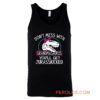 Dont Mess With Grandmasaurus Tank Top