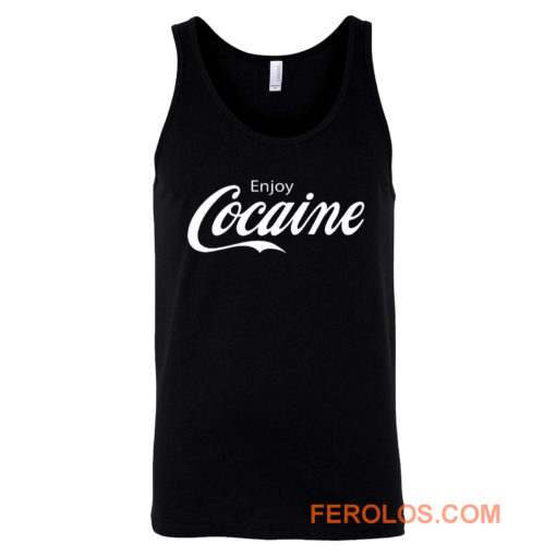 Enjoy Cocaine Funny Humor Parody Tank Top