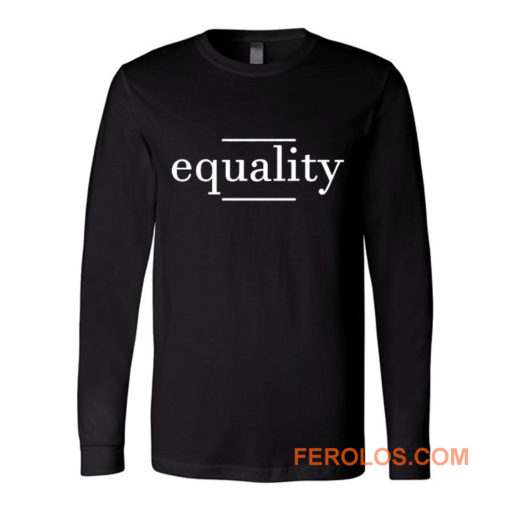 Equality Black Resistance History Long Sleeve