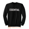 Essential Worker Sweatshirt