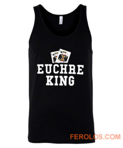 Euchre King Funny Euchre Player Tank Top