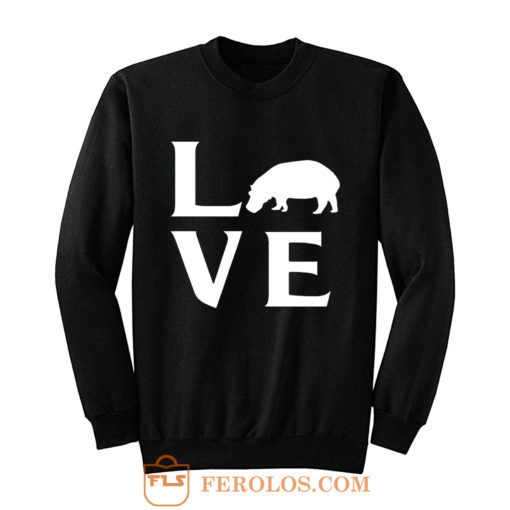 Extinction Animals Hippopotamus Love Sweatshirt