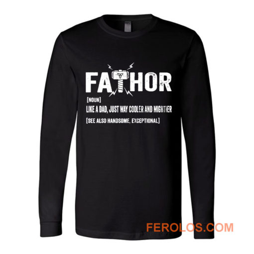 Father Thor FaThor Funny Dad Viking Long Sleeve