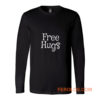 Free Hugs Funny Long Sleeve