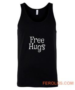 Free Hugs Funny Tank Top