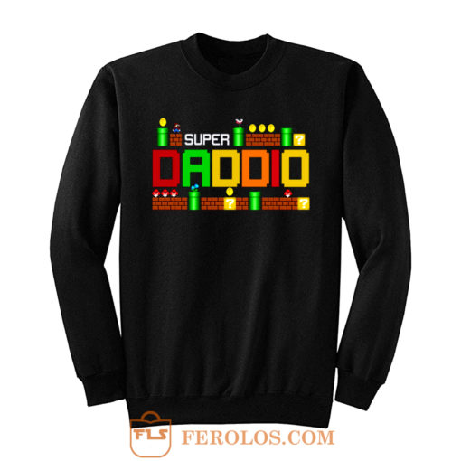 Funny Dad Super Daddio Parody Super Mario Sweatshirt