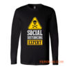 Funny Social Distancing Expert Long Sleeve