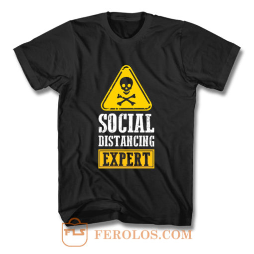 Funny Social Distancing Expert T Shirt