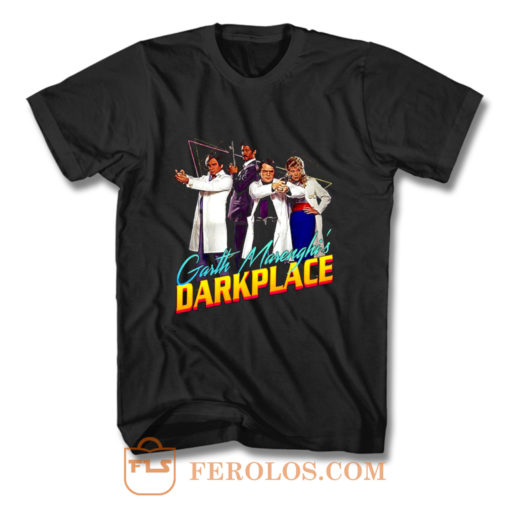 Garth Marenghis Darkplace 80s Version TV Series T Shirt