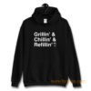 Grillin Chillin Refillin Fathers Day Hoodie