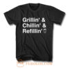 Grillin Chillin Refillin Fathers Day T Shirt