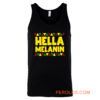 Hella Melanin Black Lives Matter Pride Tank Top