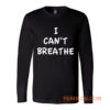 I Cant Breathe Revolt Long Sleeve