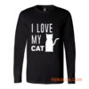 I Love My Cat Long Sleeve