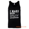 I Make Beer Disappear Whats Your Superpower Tank Top