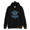 Im A Running Dad Like A Normal Dad Just Way More Awesome Hoodie