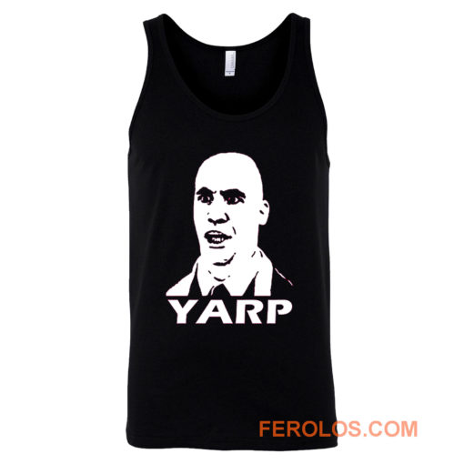 Inspired by Hot Fuzz YARP Tank Top