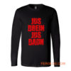 Jus Drein Jus Daun Blood Must Have Blood Long Sleeve